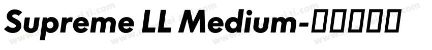 Supreme LL Medium字体转换